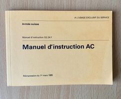 Armée Suisse / Militär: règlement "Manuel d'instruction AC"