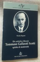 Nicola Raponi Un cattolico liberale Tommaso Gallarati Scotti