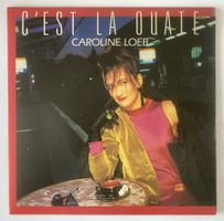 CAROLINE LOEB - C'EST LA OUATE