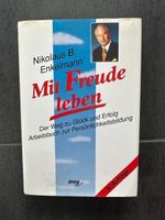 Nikolaus Enkelmann: Mit Freude leben - Persönlichkeitsbuch!