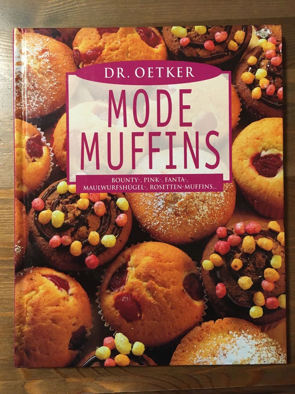 Libri: Mode Muffins - Dr. Oetker - Backen – Usato da Altdorf UR venduto da Mini037