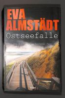 Ostseefalle (EVA ALMSTÄDT) Pia Korittkis sechzehnter Fall