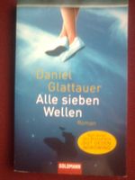 Daniel Glattauer Alle sieben Wellen