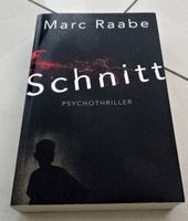Marc Raabe - Schnitt - Psychothriller -
