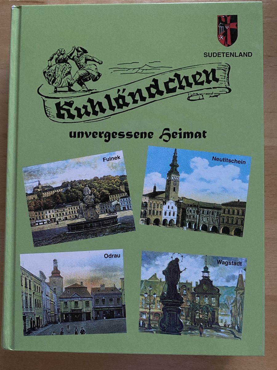 Libri: Kuhländchen unvergessene Heimat Jubiläumsbuch – Usato da Schwarzenburg venduto da Michellu