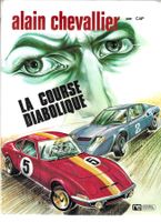 Alain Chevallier - La course diabolique - E.O. 1974 TBE
