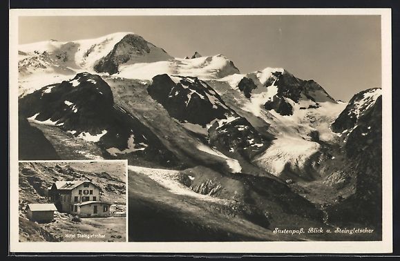 Cartoline postali: Sustenpass, Hotel Steingletscher, Gletsc – Usato da Berlin venduto da bartko-reher