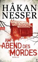 AM ABEND DES MORDES - HÅKAN NESSER - TASCHENBUCH