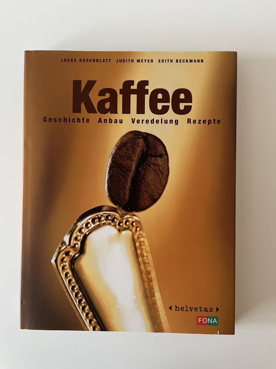 Libri: Kaffee Rezeptbuch von Helvetas – Usato da Zürich venduto da lydia.joray