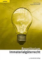 Repetitorium Immaterialgüterrecht, 3. Aufl.