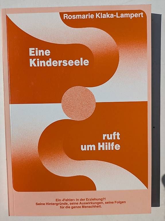 Libri: Eine Kinderseele ruft um Hilfe – Nuovo e nell'imballaggio originale da Schönenbuch venduto da Mibuba
