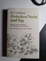 Zwischen Nacht und Tag - H.U. Schwaar Berndütsch - 1990