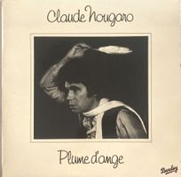 NOUGARO - PLUME D'ANGE