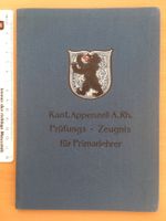Prüfungszeugnis Primarlehrer Appenzell 1940