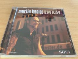 Martin Kesici – Em Kay