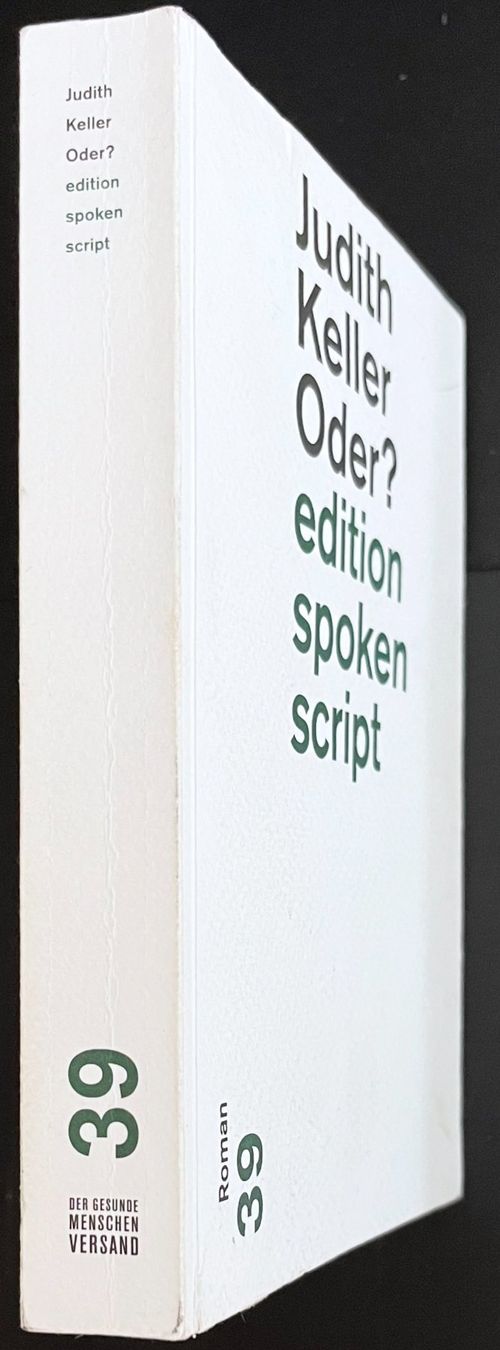 Bücher: Oder? – Judith Keller – Kurzprosa – TB – gut gelesen – Gebraucht aus Bern von frank.j.webb 2