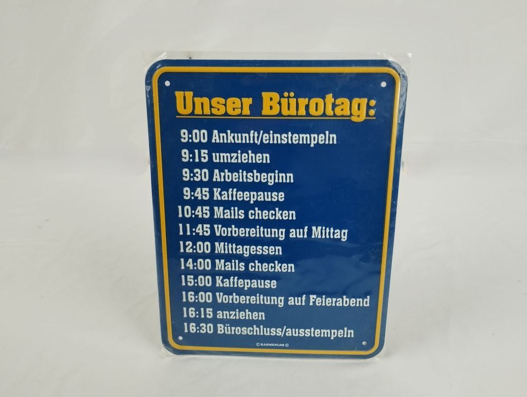 Insegne: RAHMENLOS "Unser Bürotag" Blechschild – Usato da Schübelbach venduto da Restwert_Schubelbach