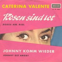 Valente Caterina - Rosen sind rot (7")
