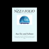 NZZ Folio: In Eis und Schnee (Nr. 72 vom Juli 1997)