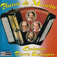 Pierre Delaquis Orchestre PLAISIR DE MUSETTE Montmartre CHCD