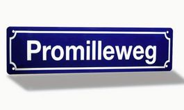 Promilleweg Blech Schild Blau, 40 cm lang