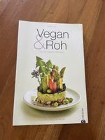 Kochbuch Vegan & Roh, von Christl Kurz