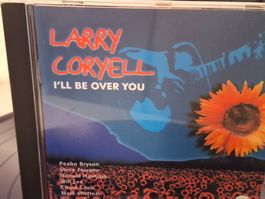 CD Larry Coryell - I'll Be Over You -