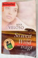 Buch Ana Veloso - So weit der Wind uns trägt - Roman