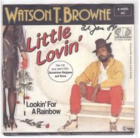 Watson T. Browne  --  Little lovin   Single7
