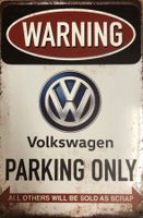 VW Parking only Volkswagen 30 x 20 Blechschild Golf GTI EN