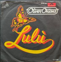 Vinyl-Single Oliver Onions - Lulu