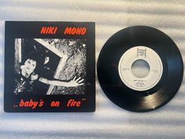 Niki Mono - Baby's on Fire - 1989 - Vinyl 7“ Single