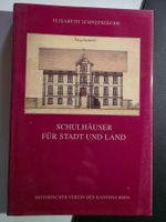 Schulhäuser für Stadt und Land - Elisabeth Schneeberger 2005