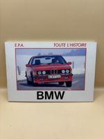 BMW Toute l’histoire Auto Histoire Éditions EPA 1986