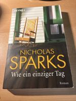 Nicholas Sparks Wie ein einziger Tag Roman