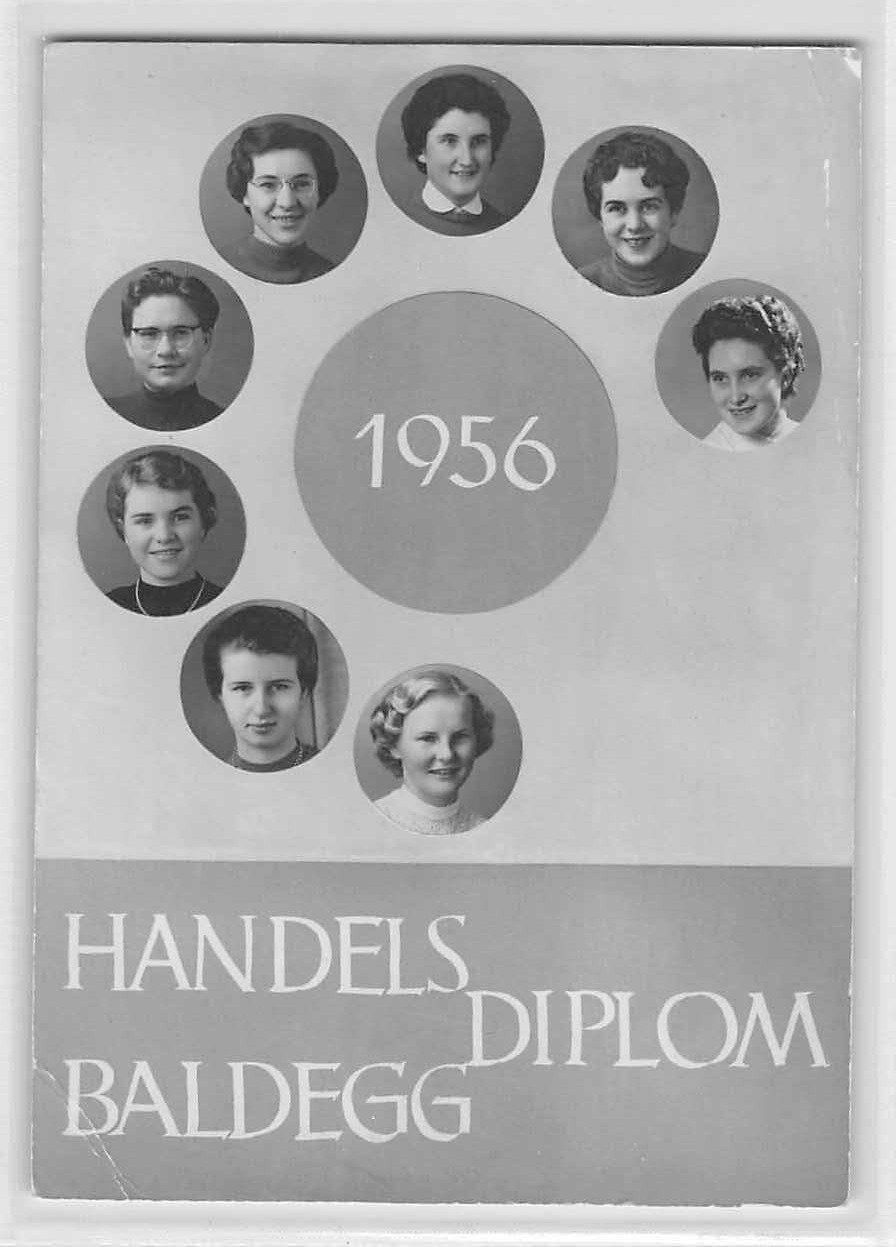 Ansichtskarten: Erinnerungskarte HANDELSDIPLOM BALDEGG 1956 – Gebraucht aus Lufingen von TopAnsichtskarten