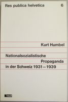 Kurt Humbel: Nationalsozialistische Propaganda...