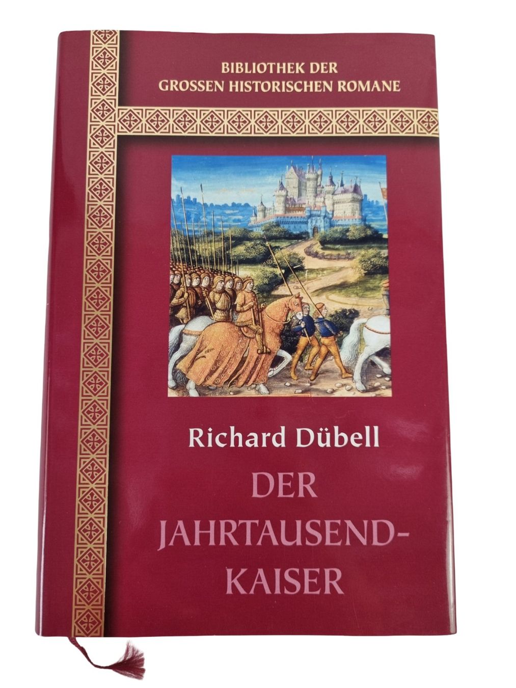 Libri: RICHARD DÜBELL DER JAHRTAUSENDEN-KAISER – Usato da Wangen b. Olten venduto da Restwert_Wangen 4