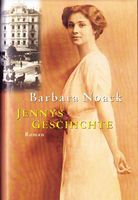 Noack Barbara - Jennys Geschichte (geb) / Roman