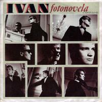 Ivan: Fotonovela · Capítulo (I) 7"