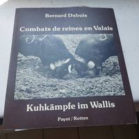 COMBATS de REINES en Valais (français et allemand)