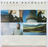 PIERRE BACHELET - LE DEVERSOIR
