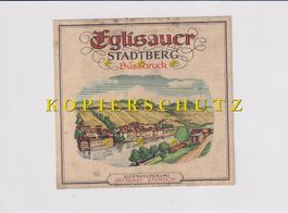 Etikette für Wein - Eglisauer Stadtberg (Süssdruck) /bd