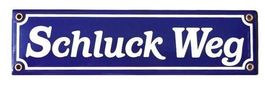 Emailschild - Schluck Weg