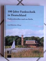 100 Jahre Funktechnik in Deutschland
