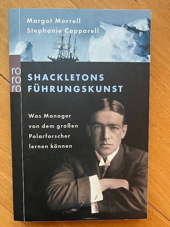 Bücher: Shackletons Führungskunst – Gebraucht aus Liestal von mum_pv57