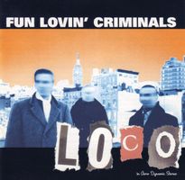 CD Fun Lovin' Criminals - Loco (2001)
