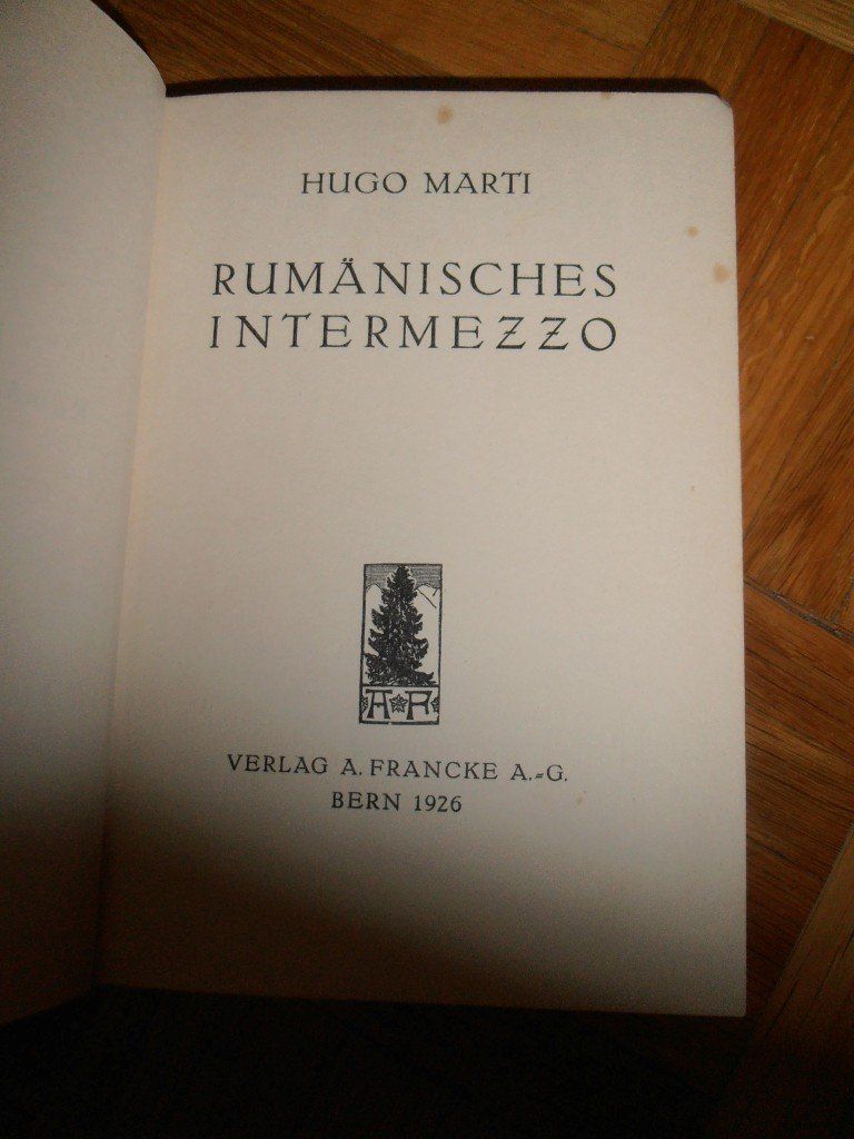 Libri: Hugo Marti - Rumänisches Intermezzo – Usato da Zürich venduto da rudirentier 1