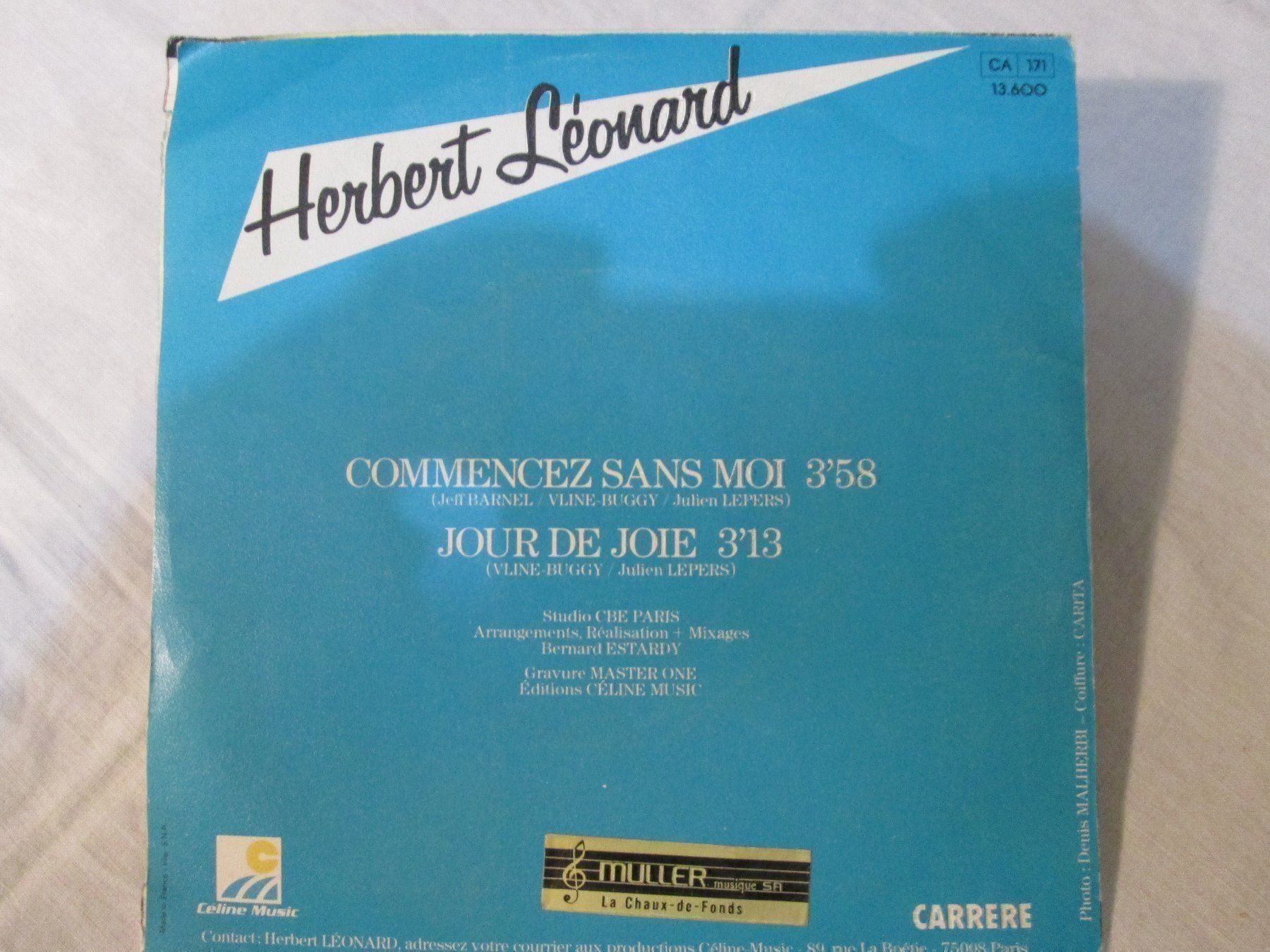 Schallplatten: Herbert Léonard - 45T - Commencez sans moi – Gebraucht aus La Chaux-de-Fonds von Marteaux 1
