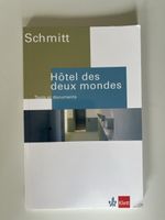 Schmitt Hôtel des deux mondes Texte et documents Buch